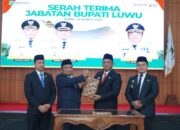 Serah Terima Jabatan Bupati Luwu, Patahudding Tegaskan Komitmen Pembangunan